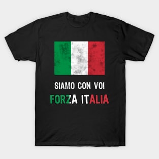 Forza Italia Siamo Con Voi Gift T-Shirt